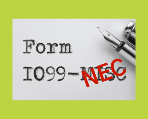 Form 1099-NEC Is Coming--Here’s What You Need to Know