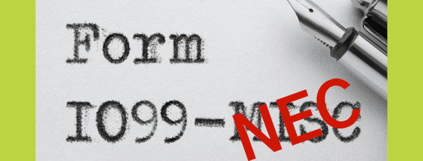 Form 1099 Nec Is Coming Here S What You Need To Know