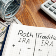 Traditional or Roth IRA? Which Plan Will Be Best for You?