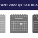 2022 Q4 tax calendar: Key deadlines for businesses and other employers