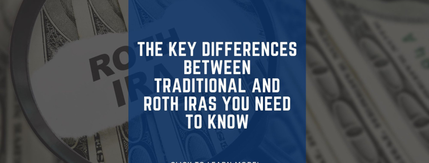 The Key Differences Between Traditional and Roth IRAs You Need to Know cover