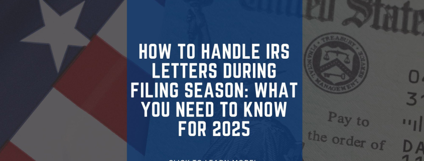 How to Handle IRS Letters During Filing Season: What You Need to Know for 2025 cover