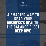 A Smarter Way to Read Your Business’s Health: The Balance Sheet Deep Dive cover