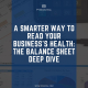 A Smarter Way to Read Your Business’s Health: The Balance Sheet Deep Dive cover
